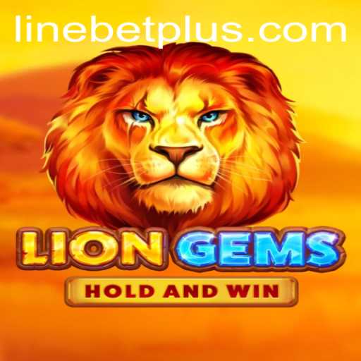 Exploring the Thrilling World of LionGems: The New Linebet Experience